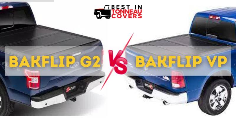 Bakflip G2 VS VP Truck Bed Tonneau Cover - Review